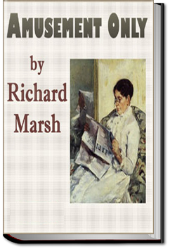 Amusement Only | Richard Marsh